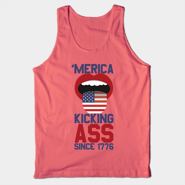 Merica Kicking Ass Since 1776 Tank Top by Mommag9521